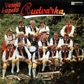 Dechová hudba: Budvarka, Veselá kapela; obal dlouhohrající desky vydavatelství Panton.