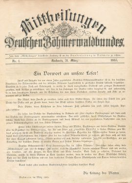 Deutscher Böhmerwaldbund: časopis Mittheilunger des Deutschen Böhmerwaldbundes, titulní strana 1. čísla z 31.3.1885; SOkA.