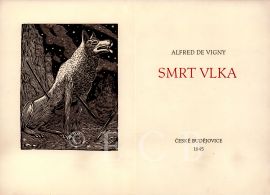 Fiala Karel: A. de Vigny Smrt vlka, typografická úprava K. Fialy; JVK.