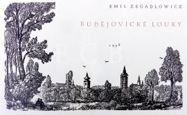 Zegadlowicz Emil: titulní dvoustrana Zegadlowiczovy sbírky básní Budějovické louky, soukromý tisk z roku 1958 s ilustracemi Jana Hally; soukromá sbírka V. Koldy.